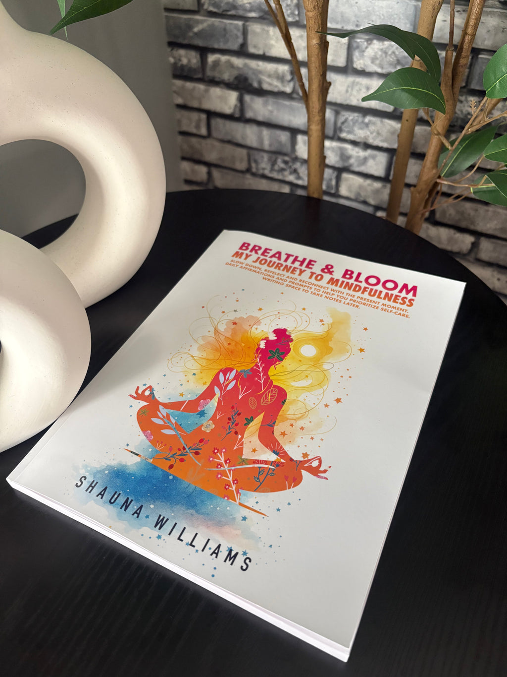 Breathe & Bloom: My Journey to Mindfulness (Paperback)